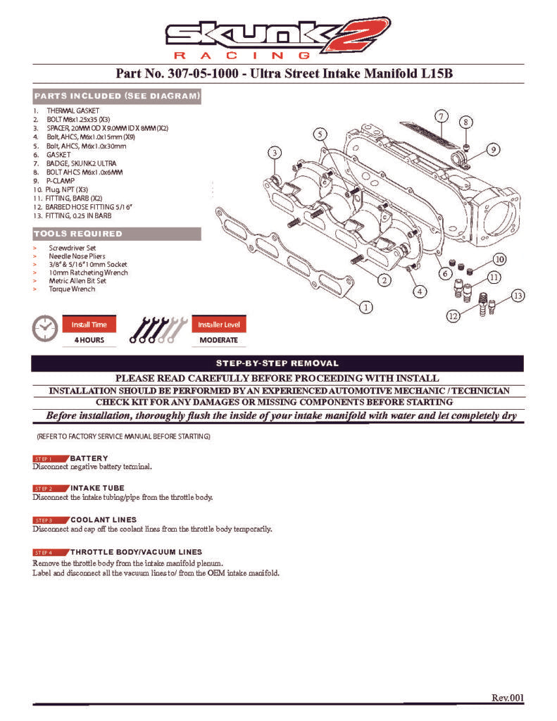Skunk2 Ultra Street Intake Manifold - L15B Raw Manifold